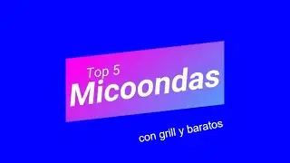 mejores Microondas con grill  baratos de amazon