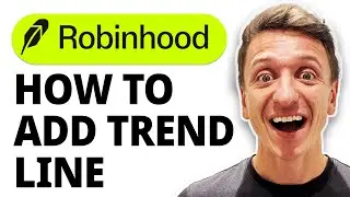How To Add Trend Line In Robinhood Legend [2025 Guide]