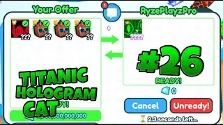 *👻TITANIC HOLOGRAM CAT👻* Trading Montage #26 - Pet Simulator X!