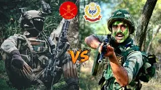 Indian Army Vs BSF -Difference Between Indian Army & Border Security Force आर्मी और बीएसएफ कौन बेस्ट