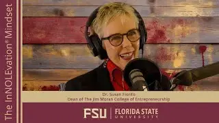 100 - Celebrating Entrepreneurship: Jim Moran College's Rise with Dr. Susan Fiorito