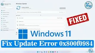 ✅ How To Fix Windows Update Error 0x800f0984 On Windows 11