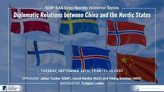 ISDP-KAS Webinar I: Sino-Nordic Diplomatic Relations