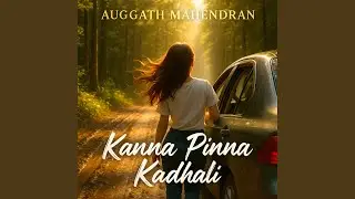 Kanna Pinna Kadhali