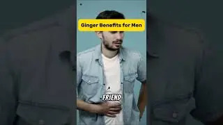 Ginger Benefits for Men: Boost Energy, Health, and Vitality