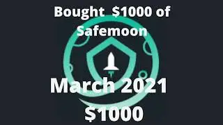 🚀I bought $1000 of Safemoon (Safemoon price history)🏅 #newtoyou