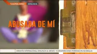 Una víctima más de abuso sexual, un testimonio de madre e hija que piden justicia.