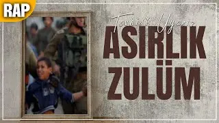 Asırlık Zul&uuml;m | Rap | Tevhid&icirc; Uyanış