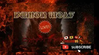 DemonWolfe006   Demon  War  -live