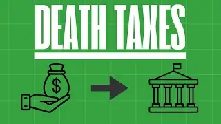 What Taxes are Due When Someone Dies?