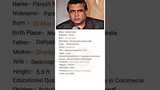 Bollywood actor Paresh Rawal ji ka Biography #shorts #viral #youtubeshorts #shortvideo #viralvideo