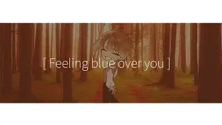 💙Feeling blue over you meme || animation meme 