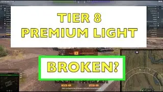 Most Over Powered Broken Tier 8 Premium Tank Series
