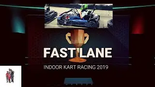 FAST LANE Indoor Kart Racing, Boise, Idaho. 2019. Part 1