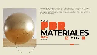 🟧MATERIALES PBR, Guia BASICA 3D Max 2024 Vray-6 Curso GRATIS