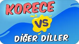 KORECE'nin Diğer Dillerle İlişkisi 💥 Korece'ye Benzer Diller ✨
