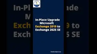 Exchange 2019 In-place upgrade to Exchange 2025 SE #techijack #emailserver #exchangeserver2025