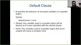 OpenMP L7: Variable Scoping -- Firstprivate, Lastprivate and Threadprivate Clauses