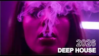 🌃 Best of Deep House 2026 | Chill Mix & Deep Feelings • Blue Neon Night Loung