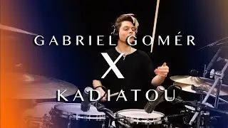 Kadiatou - One Touch | Drum Cover &bull; Gabriel Gom&eacute;r