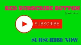 RED SUBSCRIBE BUTTON | Green Screen | Subscribe now' | jadui parda