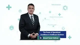 The Power of Operational Excellence in Healthcare Business ...!