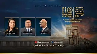 110 ANOS IEADEAL | ACESS&Iacute;VEL EM LIBRAS  (QUARTA - FEIRA)