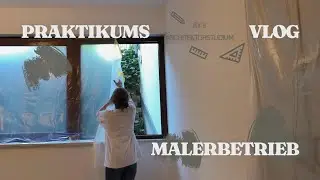 Malerbetriebspraktikum für's Architekturstudium