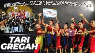 TARI GREGAH SANGGAR BUDAYA NUSANTARA || FESTIVAL TARI TRADISIONAL 2023