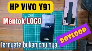 HP VIVO Y91 MENTOK LOGO , BOTLOOP
