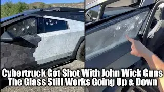 Cybertruck Got Shot With John Wick Guns The Glass Still Works Going Up & Down