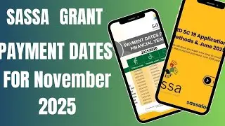 SASSA Grants Payment Dates For November 2025 & The Amount