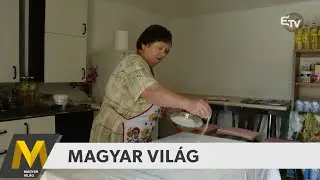Magyar Világ: Királyhelmec, megemlékezés, izsai rétes