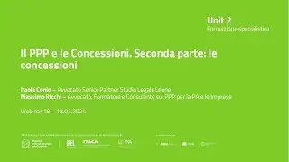 18/03/2024 - Unit 2.18 CS I Il PPP e concessioni. Seconda parte: le concessioni