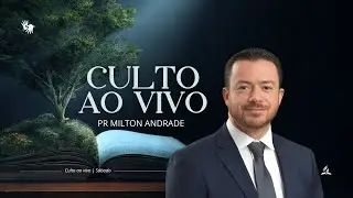 A Serpente e a Jumenta | Pr. Milton Andrade - 27.12.25