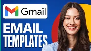 How To Make Email Templates With Gmail (2026) | Quick and Easy Tutorial