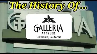 The History Galleria at Tyler in Riverside CA. Version 2.0
