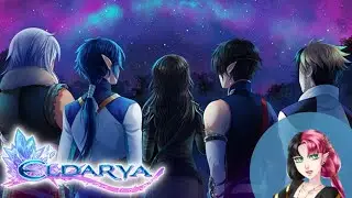 Eldarya - Episode 23 - Restons soudés ! (ouai ben ou pas !)