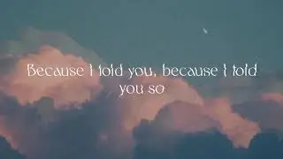 Because I Told You So   Julie Ross   203s   2025 10 24 20 07 42 Lyric Video