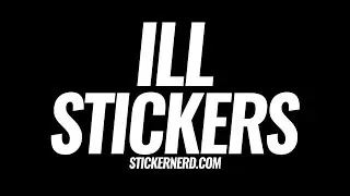 StickerNerd.com - Ill Stickers