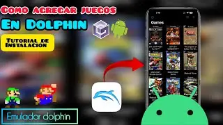 🔥Como agregar juegos en el emulador Dolphin 🐬 Tutorial de instalaci&oacute;n👍 2025