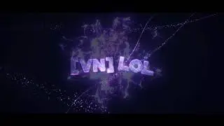 Welcome to VN League of Legends