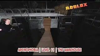 Roblox УЖАСЫ ➤ Apeirophobia HORROR ➤ Level 11 ➤ The Warehouse ➤ Игра Роблокс - Апейрофобия Хоррор