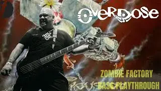 OverDose - Zombie Factory | Bass Playthrough | Filipe Duarte