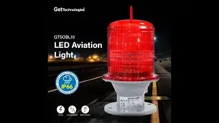 GTSOBL10 &ndash; LED Aviation Light by Get Technologies