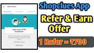 Shopclues Refer And Earn Offer || shopclues me refer code kaise dale | shopclues referral code