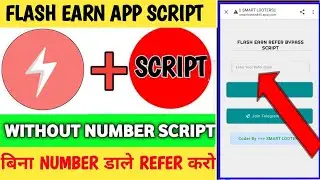 Flash Earn Script | Flash Earn Refer Script | Without Number Script | refer script today | script