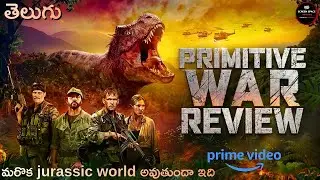 Primitive War Telugu Dubbed Movie Review : Latest Ott Movie Review : Primevideo : Screen Space