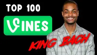 Top 100 KING BACH Vines - Best of all time