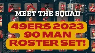 49ers 90 Man Roster is Set
